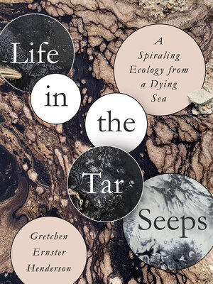 cover image of Life in the Tar Seeps